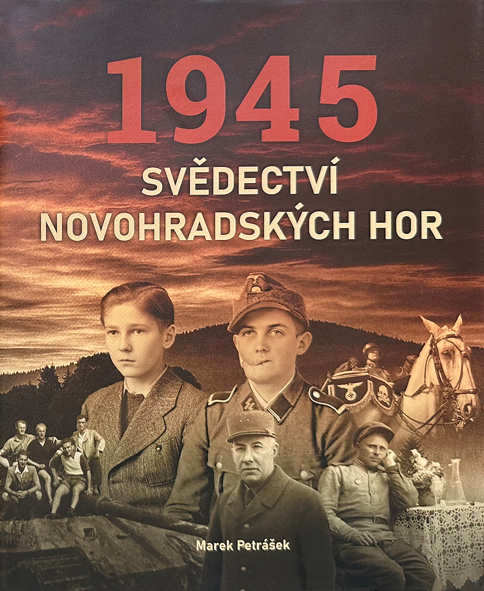 1945 Svědectví Novohradských hor